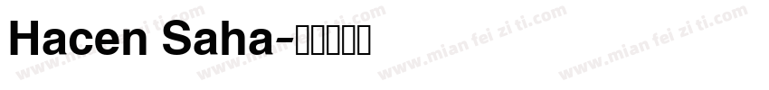 Hacen Saha字体转换
